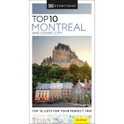 Montreal and Quebec City Top 10 Eyewitness Travel Guide